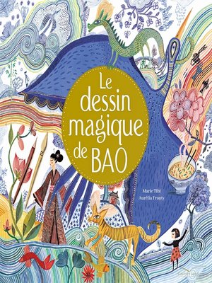 cover image of Le dessin magique de Bao